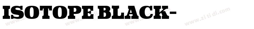 Isotope Black字体转换